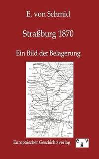 bokomslag Straßburg 1870
