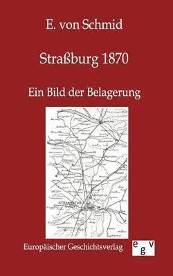 bokomslag Straßburg 1870