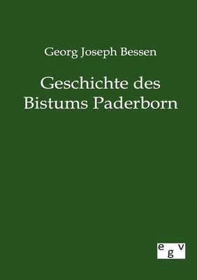 bokomslag Geschichte des Bistums Paderborn