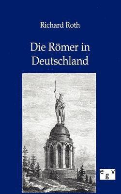 bokomslag Die Roemer in Deutschland