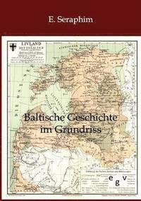 bokomslag Baltische Geschichte im Grundriss