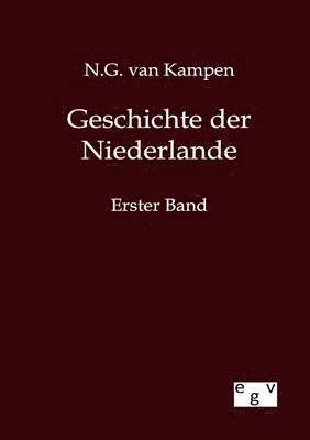 bokomslag Geschichte der Niederlande