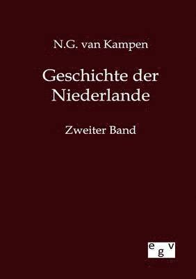 bokomslag Geschichte der Niederlande