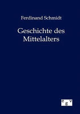 Geschichte des Mittelalters