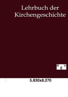 bokomslag Lehrbuch der Kirchengeschichte