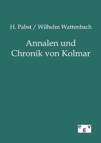 bokomslag Annalen und Chronik von Kolmar