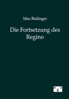 bokomslag Die Fortsetzung des Regino