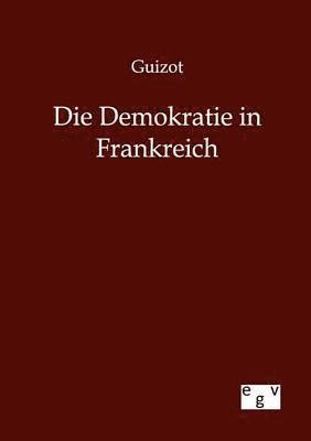 Die Demokratie in Frankreich 1