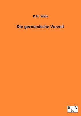 Die Germamische Vorzeit 1