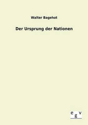 bokomslag Der Ursprung der Nationen