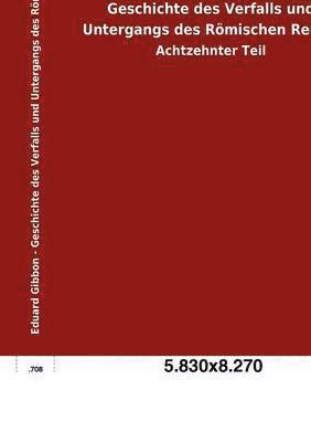 Geschichte des Verfalls und Untergangs des Römischen Reichs
