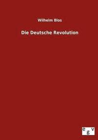 bokomslag Die Deutsche Revolution