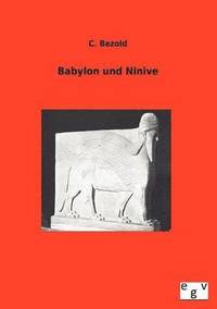 bokomslag Babylon und Ninive