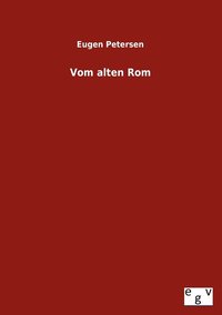 bokomslag Vom Alten ROM
