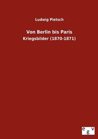 bokomslag Von Berlin Bis Paris