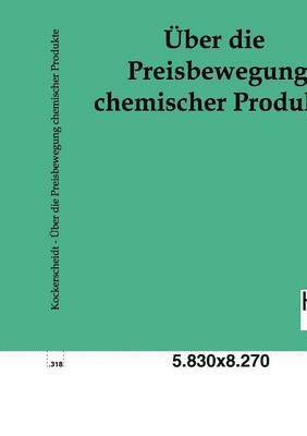 bokomslag UEber die Preisbewegung chemischer Produkte