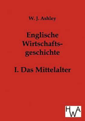 bokomslag Englische Wirtschaftsgeschichte