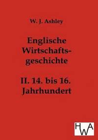 bokomslag Englische Wirtschaftsgeschichte