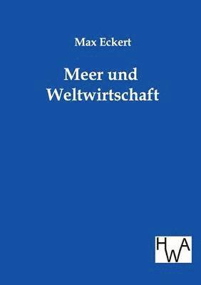 bokomslag Meer und Weltwirtschaft