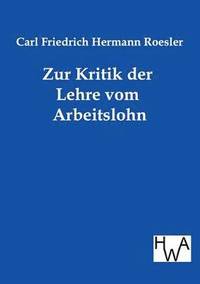 bokomslag Zur Kritik der Lehre vom Arbeitslohn