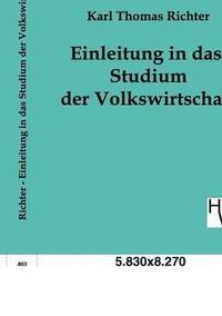 bokomslag Einleitung in das Studium der Volkswirtschaft