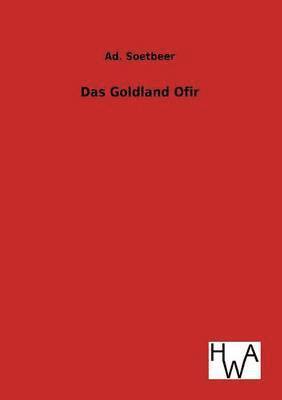 Das Goldland Ofir 1