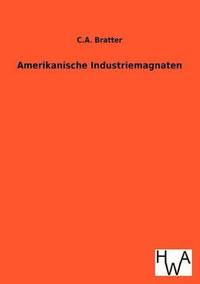bokomslag Amerikanische Industriemagnaten