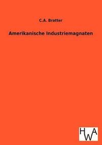 bokomslag Amerikanische Industriemagnaten