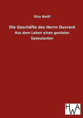 bokomslag Die Geschafte des Herrn Ouvrard