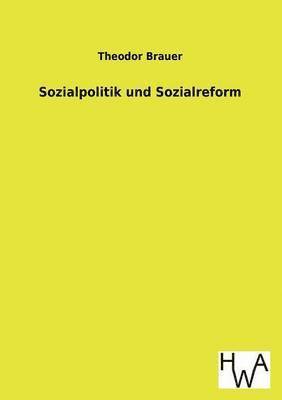 Sozialpolitik und Sozialreform 1