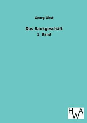 bokomslag Das Bankgeschaft