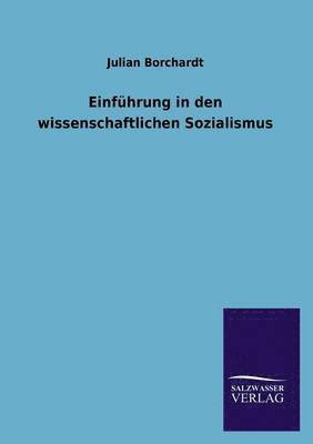 Einfuhrung in Den Wissenschaftlichen Sozialismus