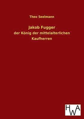 Jakob Fugger 1