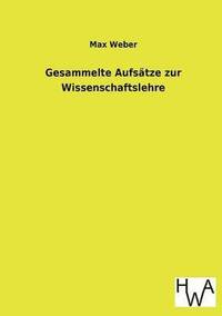 bokomslag Gesammelte Aufsatze Zur Wissenschaftslehre