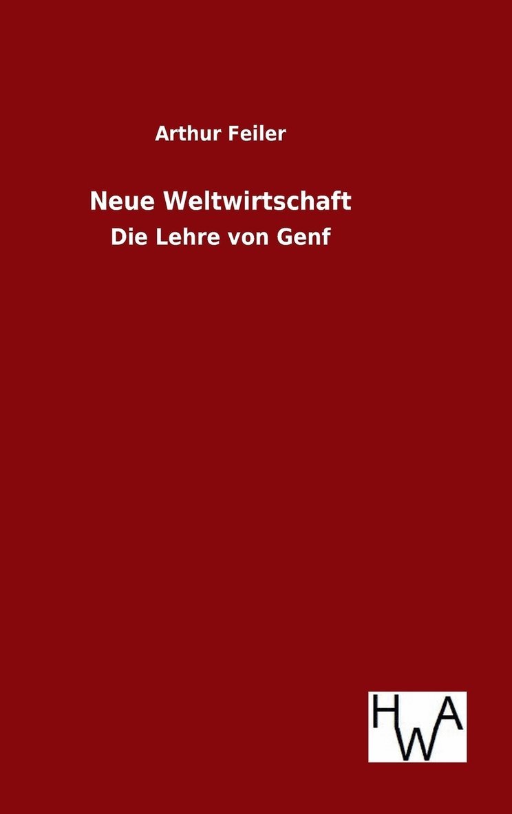 Neue Weltwirtschaft 1