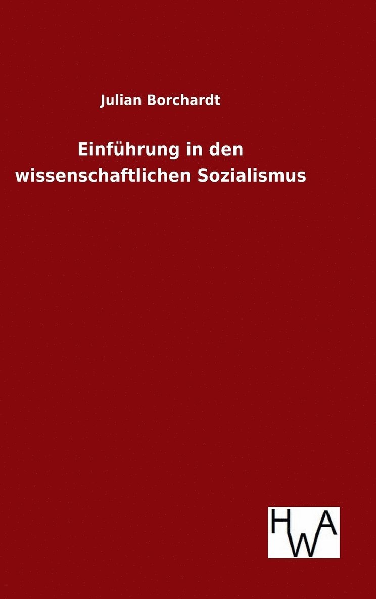 Einfhrung in den wissenschaftlichen Sozialismus 1