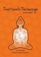 bokomslag Traditionelle Thaimassage erlernen