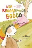 Der Reggaehase BOOOO und die rosa Monsterkrabbe 1