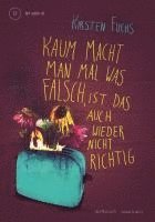bokomslag Kaum macht man mal was falsch, ist das auch wieder nicht richtig