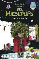 Kirsten Fuchs - Der Miesepups hat was im Gesicht, Inbunden