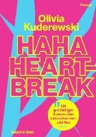 Olivia Kuderewski - Haha Heartbreak, Inbunden