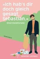 bokomslag "Ich hab's dir doch gleich gesagt, Sebastian."