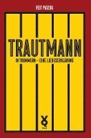 bokomslag Trautmann. In Trümmern - eine Liebeserklärung