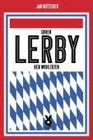 bokomslag Sören Lerby. Der Wohltäter