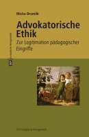 Micha Brumlik - Advokatorische Ethik, Häftad