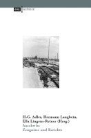 H. G. Adler, Hermann Langbein, Ella Lingens-Reiner - Auschwitz, Häftad