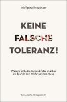 Wolfgang Kraushaar - Keine falsche Toleranz!, Häftad