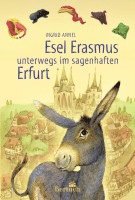 bokomslag Esel Erasmus unterwegs im sagenhaften Erfurt