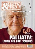 bokomslag Palliativ: Leben bis zum Schluss