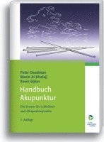 Peter Deadman, Mazin Al-Khafaji, Kevin Baker - Handbuch Akupunktur, Inbunden